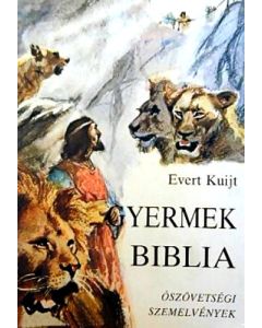 Gyermekbiblia-Ószövetségi szemelvények