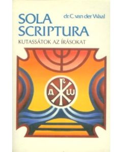 Sola scriptura IV