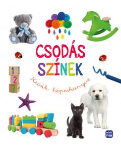 Csodás színek-Kicsik képeskönyve