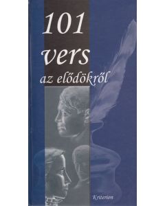 101 vers az elődökről