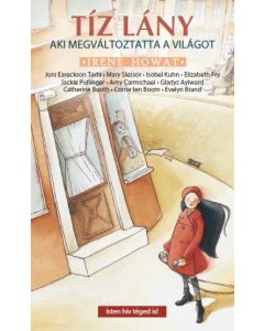 Tíz lány aki megváltoztatta a világot