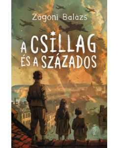 A csillag és a százados