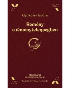 Remény a reménytelenségben