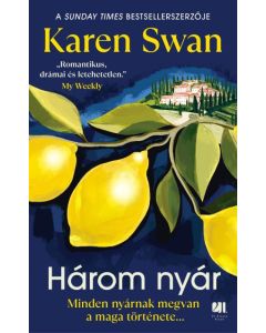 Három nyár - Minden nyárnak megvan a maga története