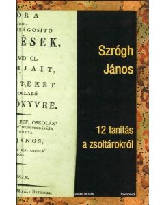 12 tanítás a zsoltárokról