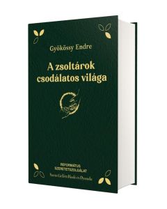 A zsoltárok csodálatos világa