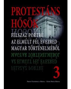 Protestáns hősök 3.