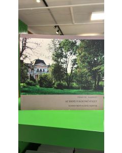 Az erdélyi kertművészet