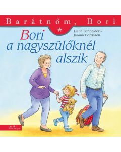 Bori a nagyszülőknél alszik - Barátnőm, Bori 47.