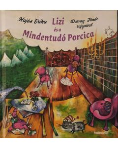 Lizi és a Mindentudó Porcica