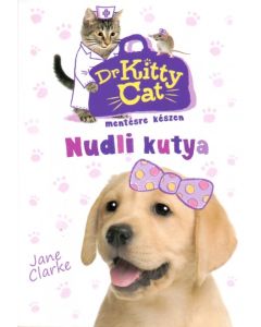 Dr KittyCat mentésre készen - Nudli kutya