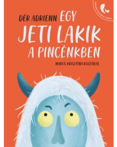 Egy Jeti lakik a pincénkben