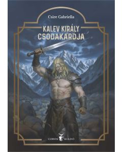 Kalev király csodakardja