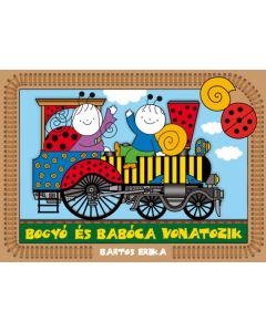 Bogyó és Babóca vonatozik