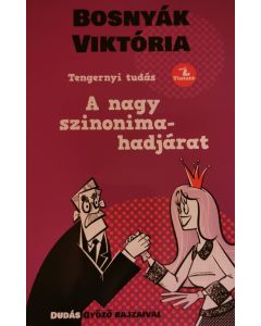 A nagy szinonimahadjárat