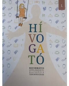 Hívogató-Református gyülekezeti napközis táborprogram