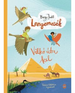 Lengemesék - Vilkó útra kel