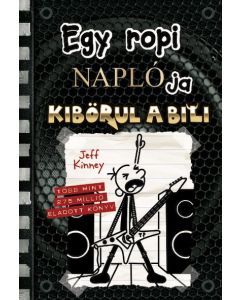 Egy ropi naplója - Kibörul a bili