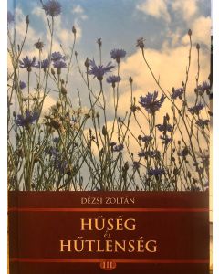Hűség és hűtlenség III.