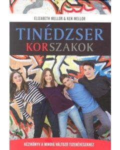 Tinédzser korszakok