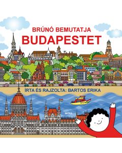 Brúnó bemutatja Budapestet