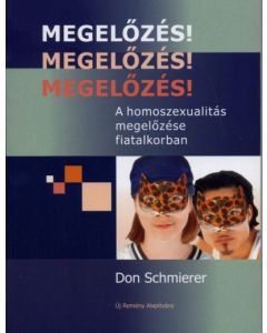  Megelőzés! Megelőzés! Megelőzés!