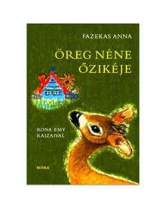 Öreg néne őzikéje