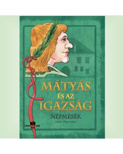 Mátyás és az igazság