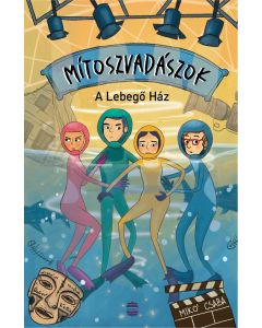 Mítoszvadászok 2 - A Lebegő Ház