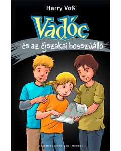 Vadóc és az éjszakai bosszúálló - 4.