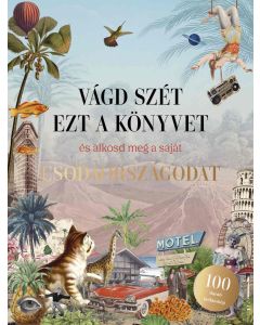 Vágd szét ezt a könyvet, és alkosd meg a saját Csodaországodat - 100 darab kollázskép 