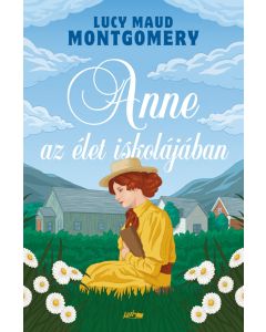 Anne az élet iskolájában