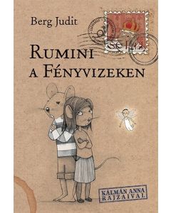 Rumini a Fényvizeken
