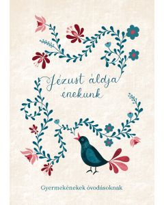 Jézust áldja énekünk