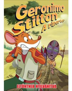 Geronimo Stilton a riporter - Eltűntnek nyilvánítva