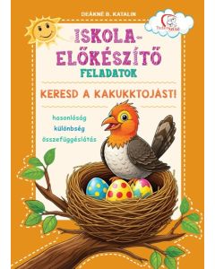 Iskola-előkészítő feladatok - Keresd a kakukktojást!
