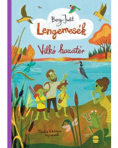 Lengemesék 7. - Vilkó hazatér