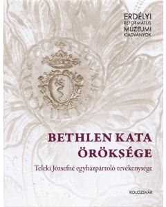 Bethlen Kata &Ouml;r&ouml;ks&eacute;ge