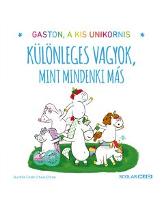 Gaston a kis unikornis - Különleges vagyok, mint mindenki más