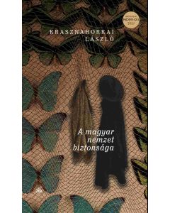 A magyar nemzet biztonsága