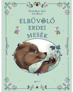 Elbűvölő erdei mesék