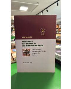 Mit tanít a Szentírás az úrvacsoráról?