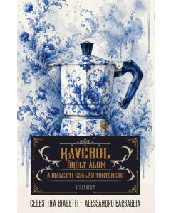 Kávéból őrölt álom - A Bialetti család története