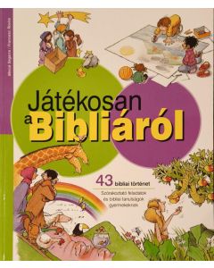 Játékosan a Bibliáról