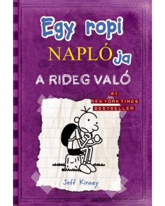 Egy ropi naplója - A rideg való