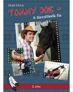 Tommy Joe - A törzsfőnök fia