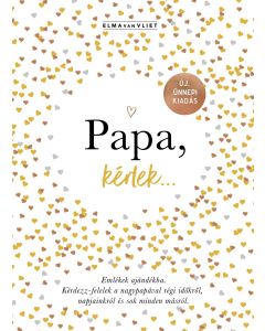 Papa, kérlek...