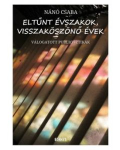 Eltűnt évszakok, visszaköszönő évek