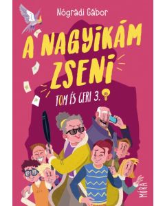 A nagyikám zseni - Tom és Geri 3.