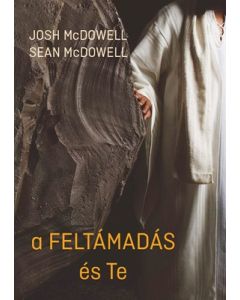 a FELTÁMADÁS és Te